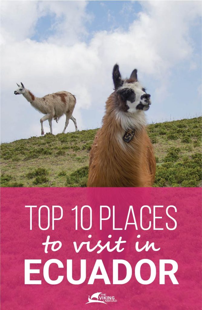 Top 10 places to visit in Ecuador