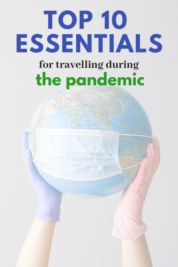 Top 10 essentials for travelling during the coronavirus pandemic